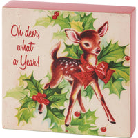 Oh deer what a year primitives by kathy block sign