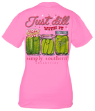 Just Dill with it pink short sleeve Simply southern. Mason jars with pickles